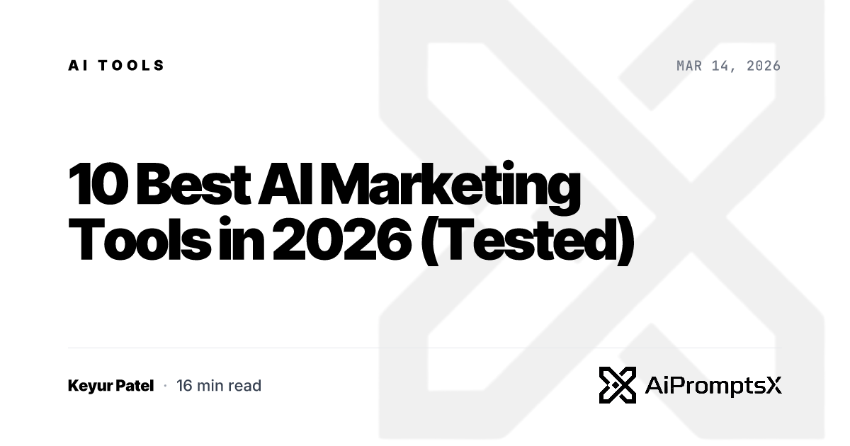 10 Best AI Marketing Tools 2026 (We Tested Them)