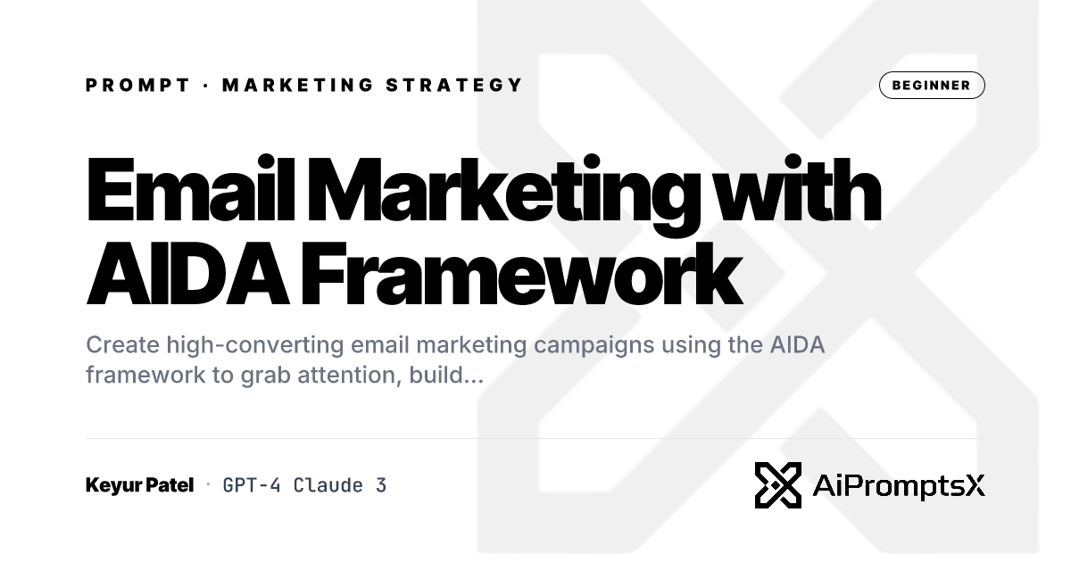 AIDA Email Marketing AI Prompts | Convert More | AiPromptsX